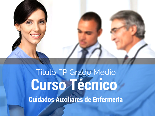 Título de Técnico en Cuidados Auxiliares de Enfermería